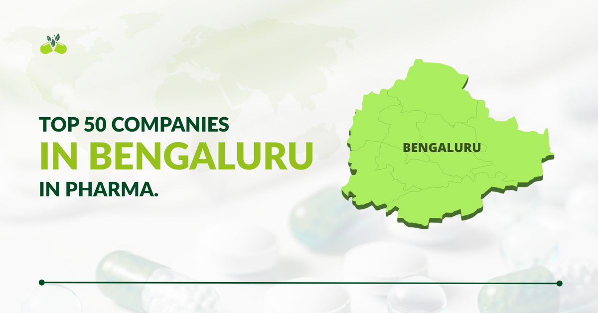 top 50 pharma companies in Bengaluru featured image for "top 50 pharma companies in Bengaluru" which contain text and map of bengaluru